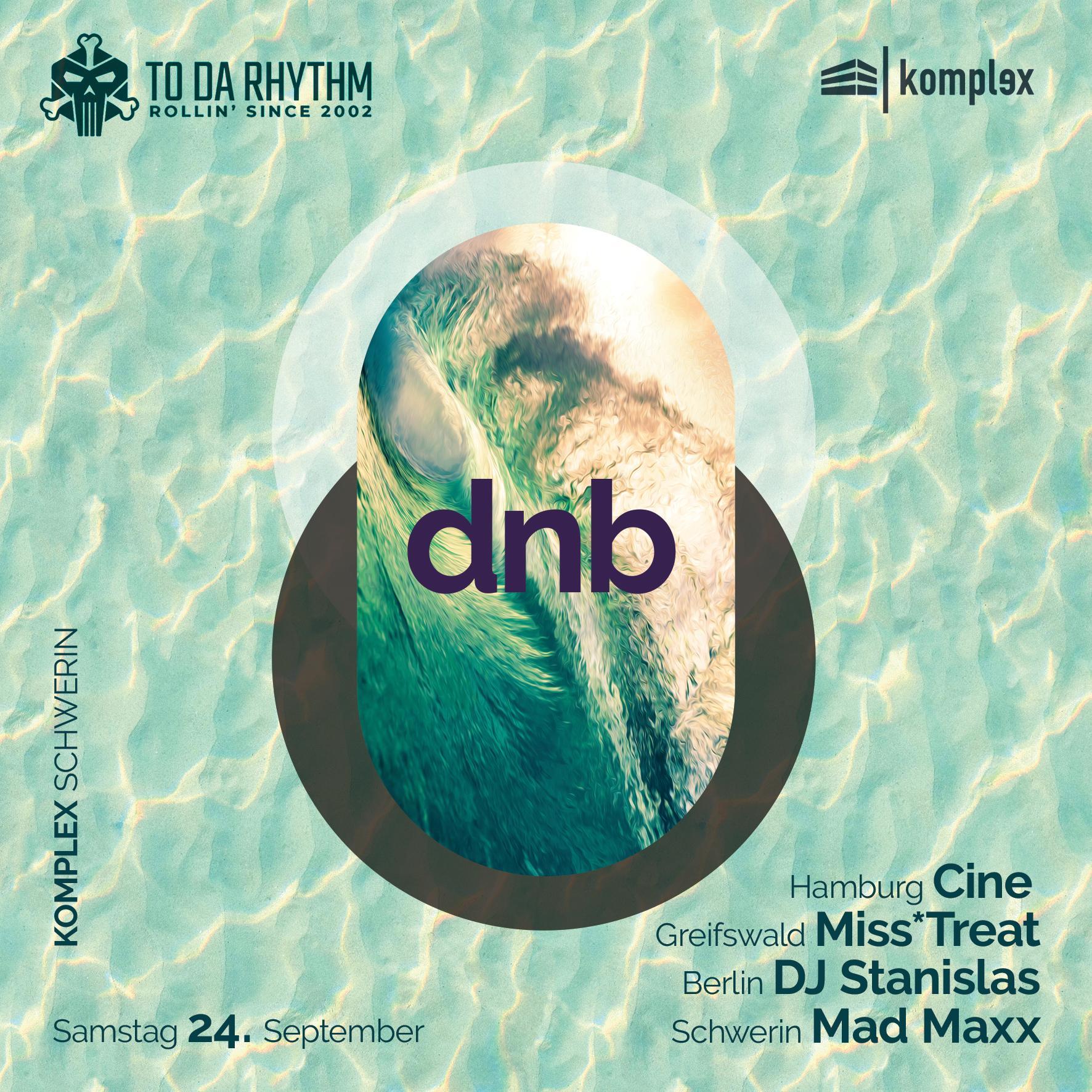 To da Rhythm /// Cine, Miss*Treat, DJ Stanislas, Mad Maxx