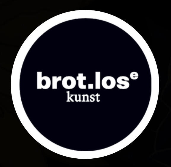 Brot.Lose.Kunst