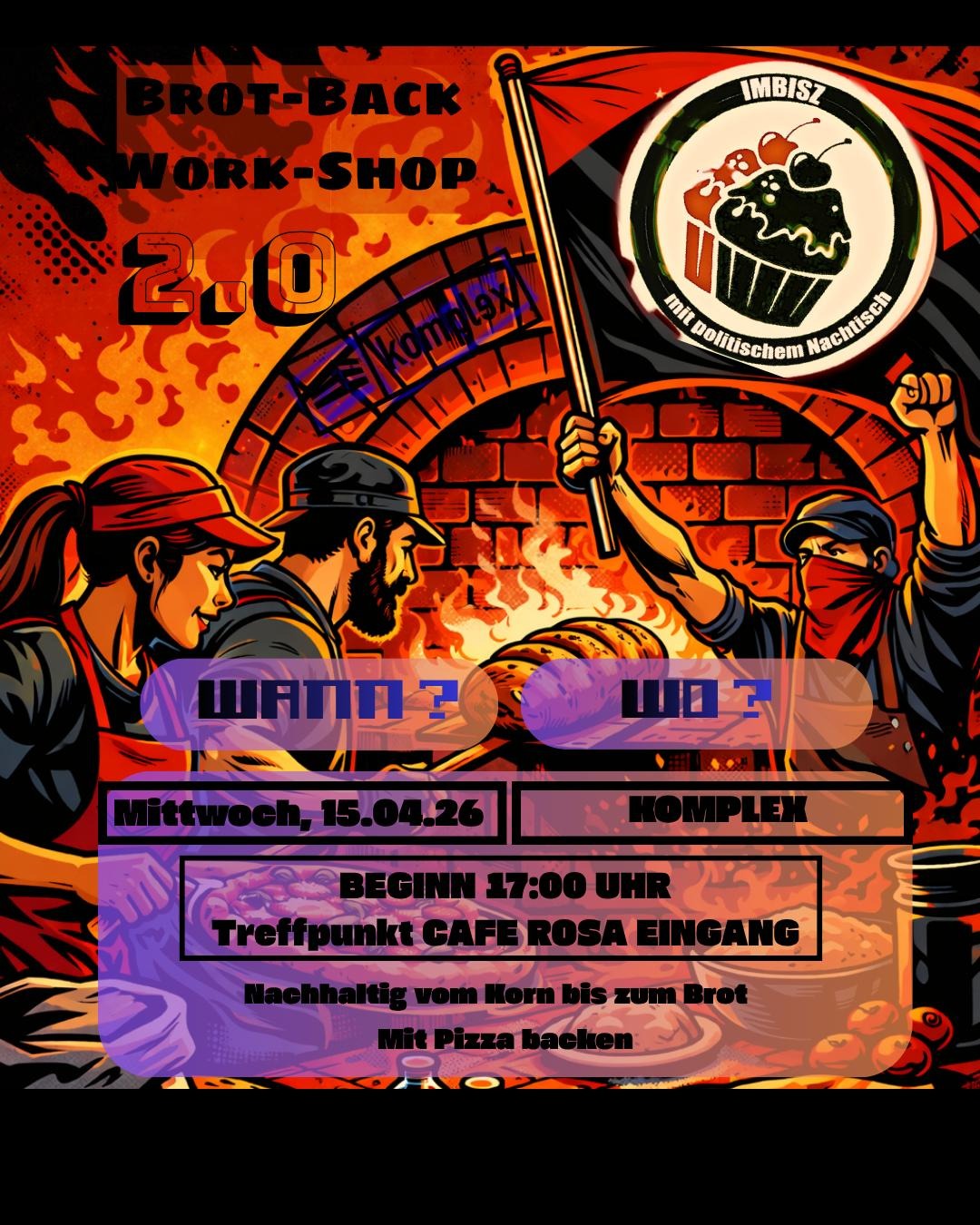 Imbisz mit politischem Nachtisch // Brotback-Workshop 2.0