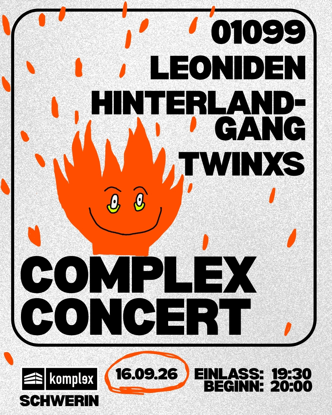 Complex Concert // 01099 / Leoniden / Hinterlandgang / Twinxs